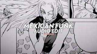Nice Fighto Boy X Mexican Funk - Edit Audio
