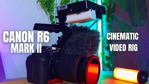 Canon R6 Mark II Cinematic Video Rig | My 2025 Run & Gun Filmmaking Setup