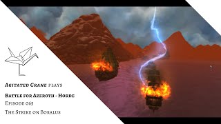 Battle for Azeroth Horde playthrough 065 The Strike on Boralus