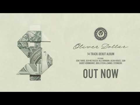 Oliver $ — Oliver Dollar - Space Is That Place