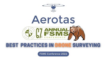 Best Practices in Drone Surveying - Florida Surveying and Mapping Society Annual Conference 2022