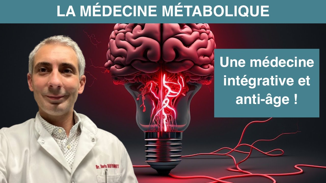 La médecine métabolique pour soigner les maladies modernes et vivre longtemps en bonne santé !