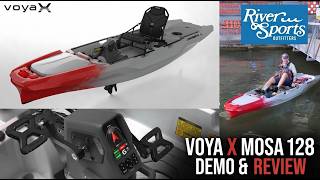 VoyaX Mosa 128 — Full Demo Day with River Sports Outdoors