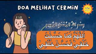 Doa Melihat Cermin.