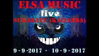 ELSA MUSIC LIVE SUKARATU KALIANDA  4