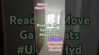#ipl #uppal gated flats ₹5399/- @A@Anjanna_kodangal_mlaA1P@A1PROPERTIES_00313999