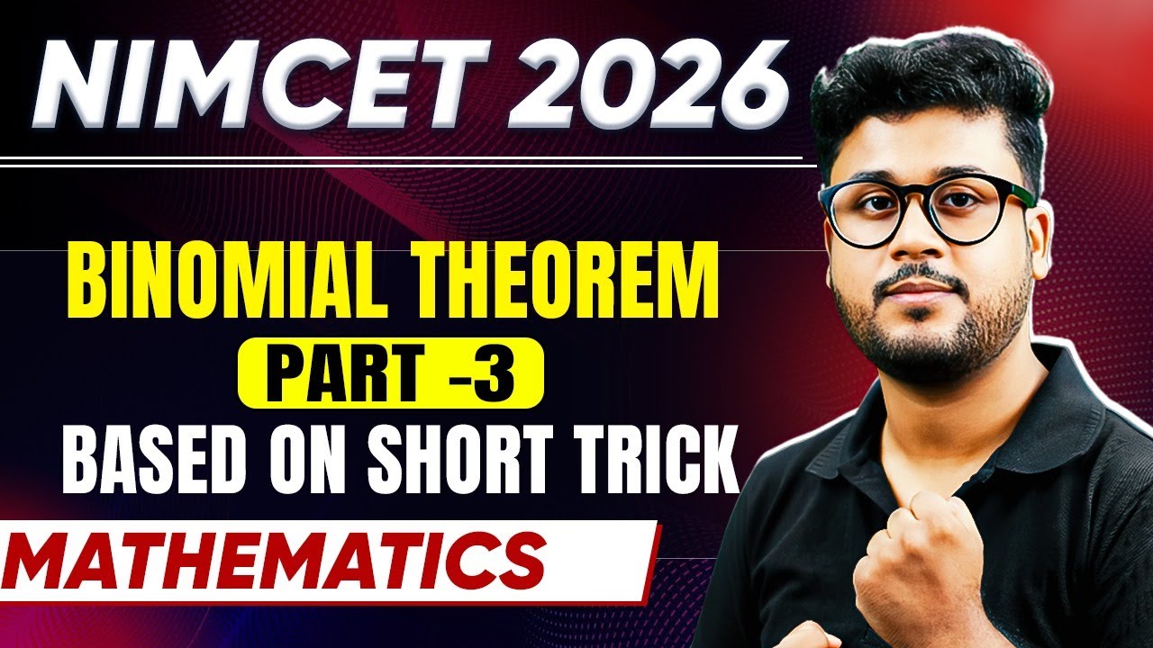 NIMCET 2026 | Binomial Theorem Part - 3 | NIMCET 2026 Preparation 