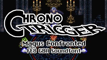 Battle with Magus (FE8 GBA Soundfont) - Chrono Trigger Cover