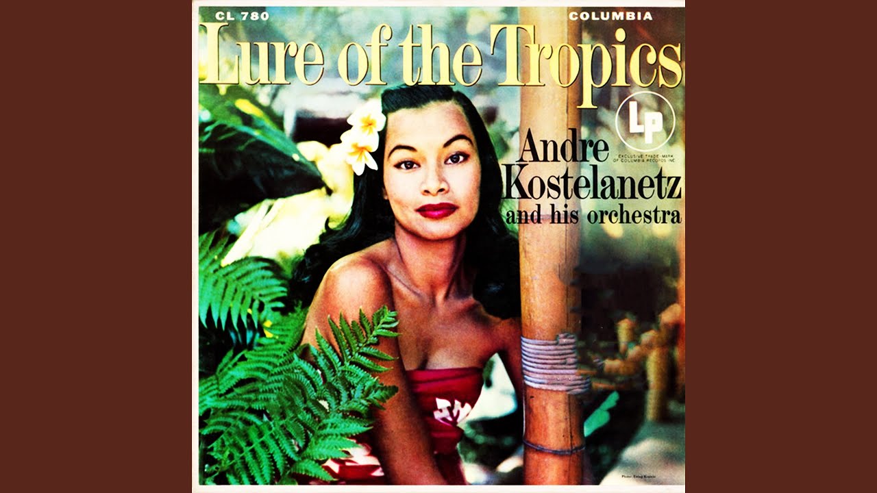Lure of the Tropics (Full Album 1955)