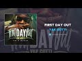Yak Gotti First Day Out AUDIO mp3