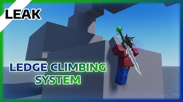 [FREE] Ledge Climbing System | ROBLOX LEAKS