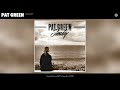Pat Green - Steady (Official Audio)