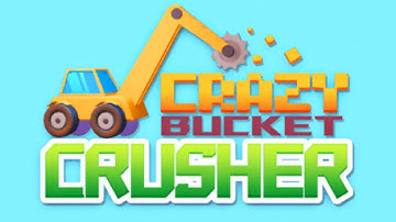 Crazy Bucket Crusher—Game Mobile Game | Gameplay Android & Apk