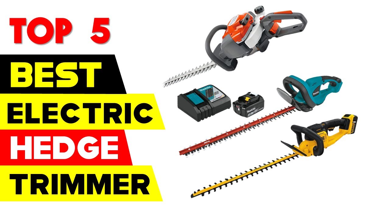 Top 5 Best Electric Hedge Trimmer Reviews of 2023 on Amazon YouTube