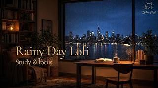 Rainy Day Lofi Mix ☔ | Calm Music for Study, Focus & Rest [74 Min]