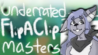 top 25 underrated flipaclip masters part 255