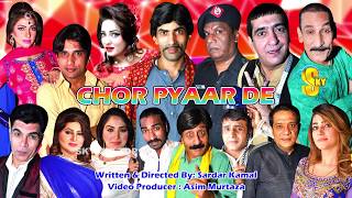 full Stage Drama | Chor Pyaar De | Zafri Khan | Iftikhar Thakur | Amanat Chan | New Stage Drama 2019
