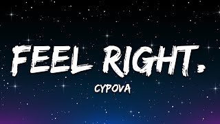 CYPOVA - feel right.