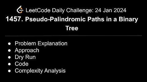 Daily LeetCode Challenge: 1457. Pseudo-Palindromic Paths in a Binary Tree | C++ | Explained & Solved