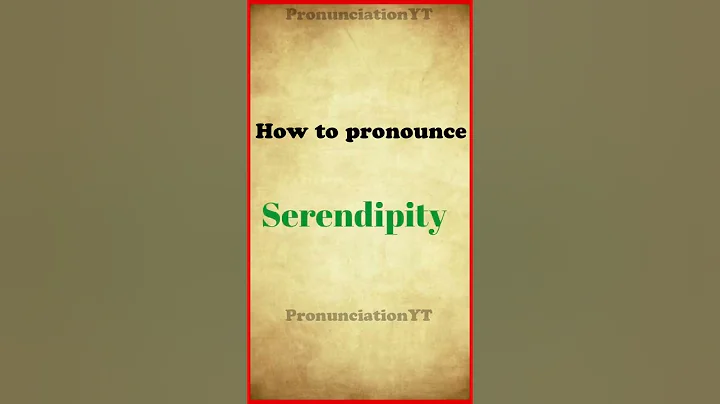 How to pronounce Serendipity
