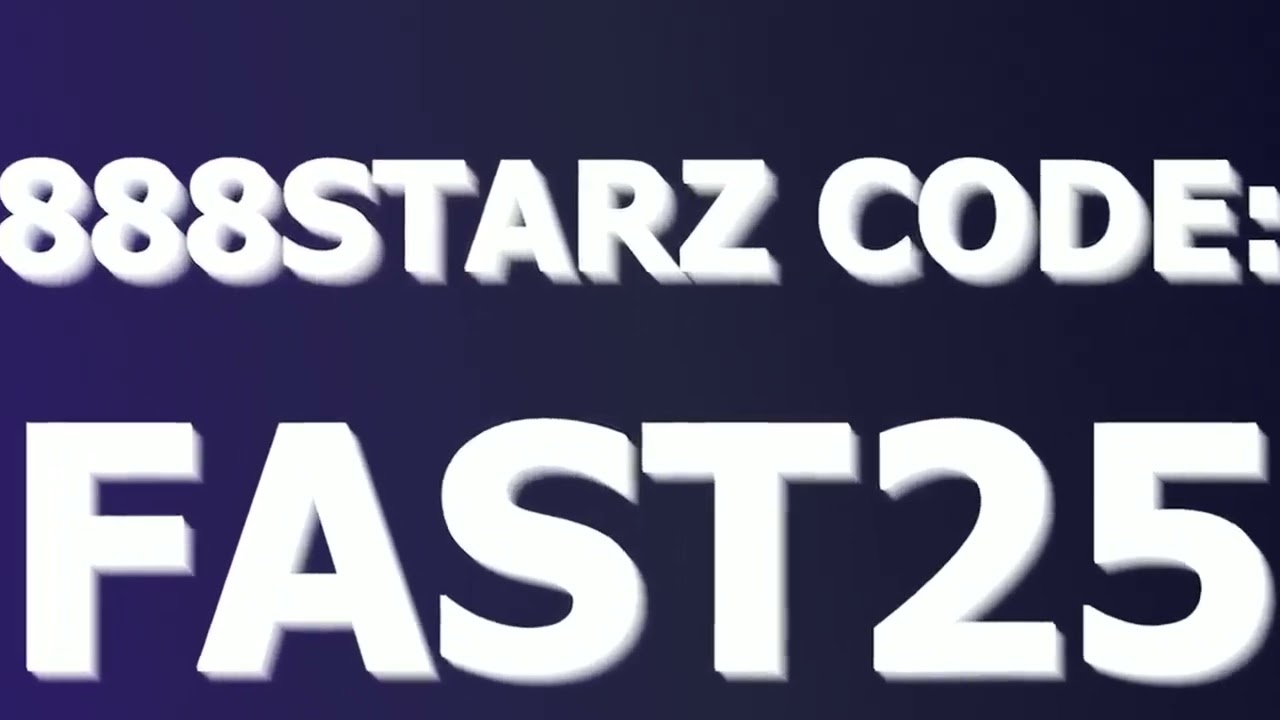 888STARZ OFFICIAL promo code 2025 - ''FAST25'' up to $400 BONUS (888STARZ OFFICIAL bonus code)
