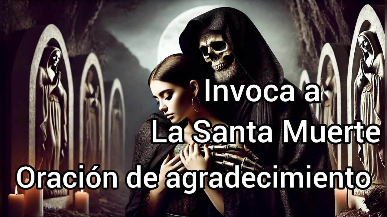 Agradecer a la Santa Muerte puede CAMBIAR TU VIDA para siempre