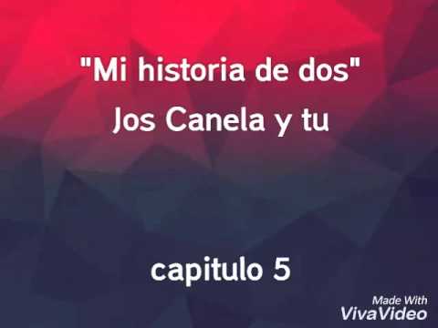 Mi historia de dos Jos y tu cap.5 - YouTube