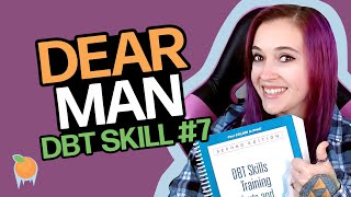 Dear Man - Learn DBT Skills