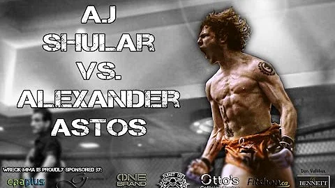 Wreck MMA: A.J Shular vs. Alexander Astos