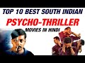 Top 10 Psycho Thriller South Indian Movies In Hindi | Best Psychological South Movies In Hindi