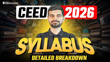 CEED 2026 Detailed Syllabus Breakdown 🔎| What You MUST Know Before Starting Your Preparation ⚠️