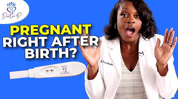 How Soon After Giving Birth Can You Get Pregnant