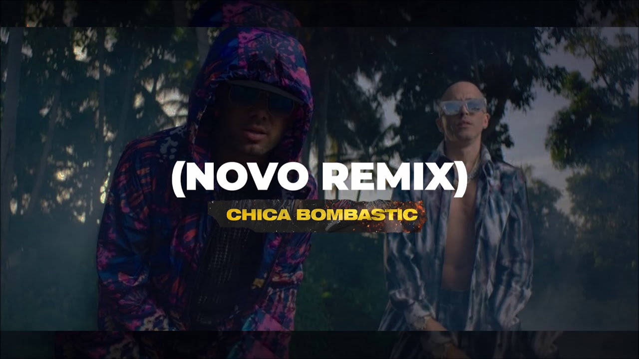 Chica Bombastic Raton Wisin & Yandel - Chica Bombastic (Novo Remix) - YouTube
