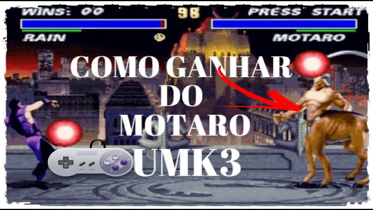 ULTIMATE MORTAL KOMBAT 3- COMO GANHAR DO MOTARO(SUPER ...