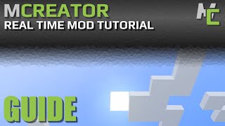 MCREATOR TUTORIAL: Real Time Mod | 2021.3