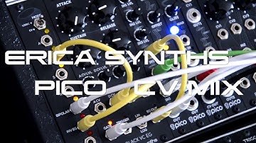 Erica Synths-Pico CV MIX -control of your CV