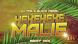 Dj Toa X Black Pearl - Hekeheke Malie Tokelau Mix