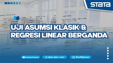 ANALISIS LENGKAP‼️ UJI ASUMSI KLASIK STATA SERTA REGRESI LINEAR BERGANDA STATA