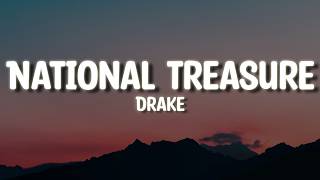 Drake - National Treasure (NEW) - LYRICS