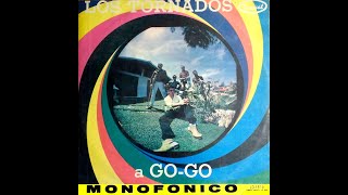 Los Tornados - Los Tornados a Go-Go (1966) [Full album]