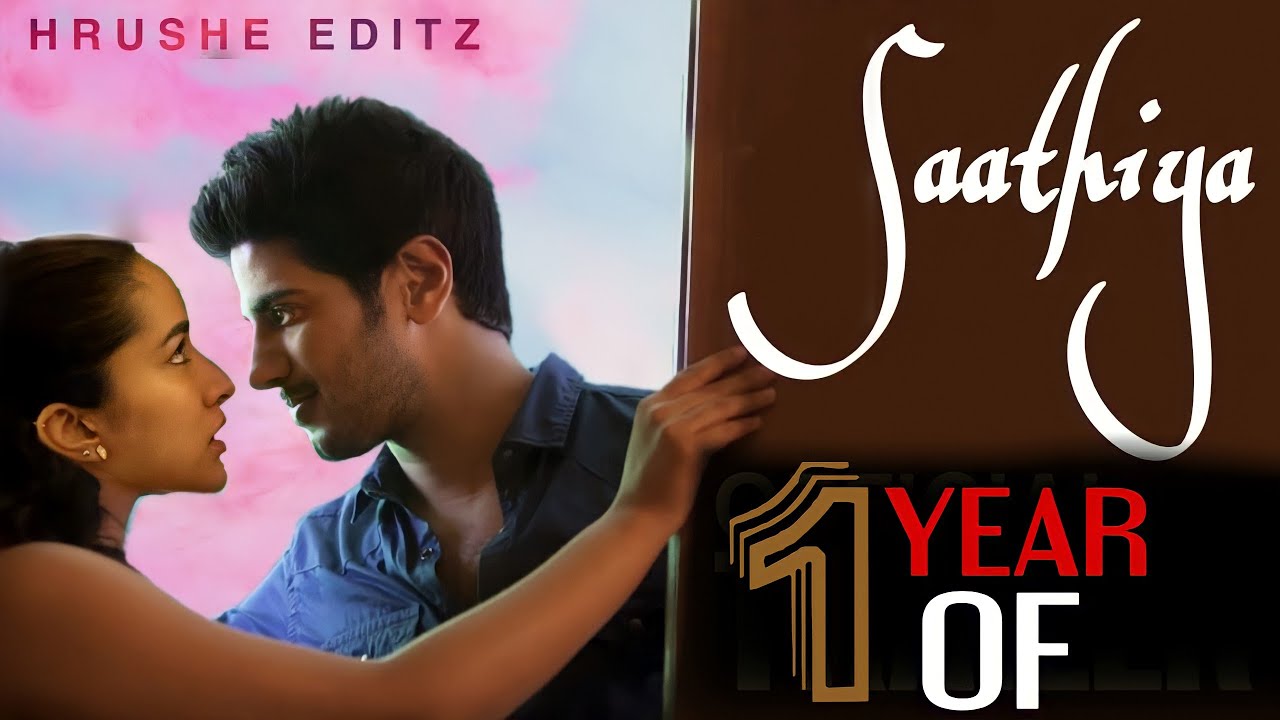 saathiya -1 year special mashup| Dq,shradha kapoor | Crossover movie