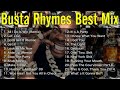 【DJ MIX】 Busta Rhymes Best Mix 【BestMix】【BGM/ DJMix】 #BustaRhymes