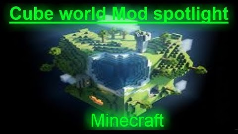 Minecraft Mod spotlight - Cube world