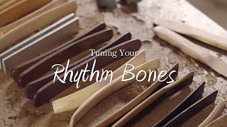 Tuning Your Rhythm Bones by Michael Baxter