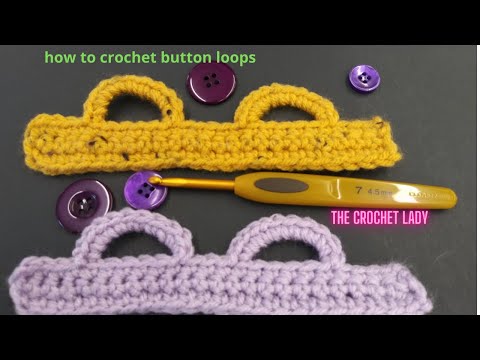 how to crochet button loops | easy beginner crochet stitches: learn single crochet and slip stitch