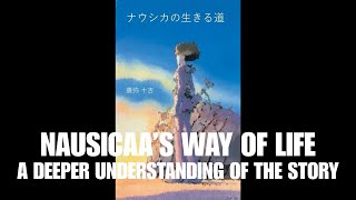 Deep Dive into Nausicaa of the Valley of the Wind