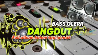 Dangdut Koplo Kalem full Album ‼️Pasti dikira hajatan tetangga goyang