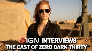 IGN Interviews the Cast of Zero Dark Thirty