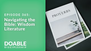 E365 Navigating the Bible: Wisdom Literature