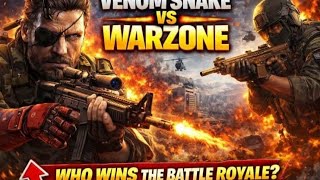 Venom Snake vs Warzone. Can the Punished Venom Snake sneak and win the Warzone
